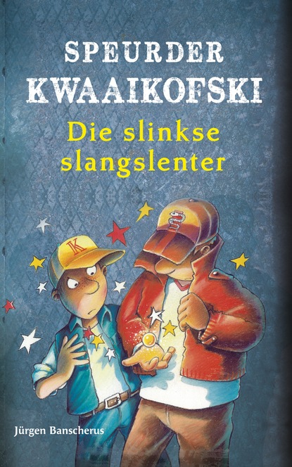 Speurder Kwaaikofski 5: Die slinkse slangslenter