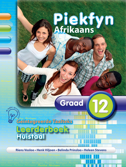 Piekfyn Afrikaans  Graad 12 Leerderboek Huistaal