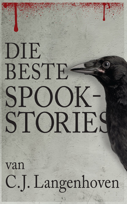 Die beste spookstories van C.J. Langenhoven