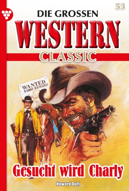 Die großen Western Classic 53 – Western