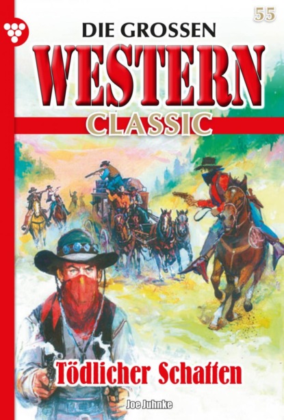 Die großen Western Classic 55 – Western