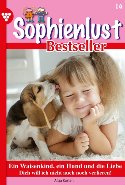 Sophienlust Bestseller 14 – Familienroman