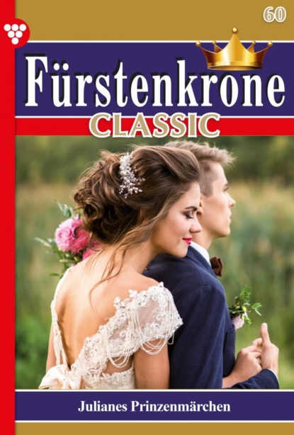 Fürstenkrone Classic 60 – Adelsroman