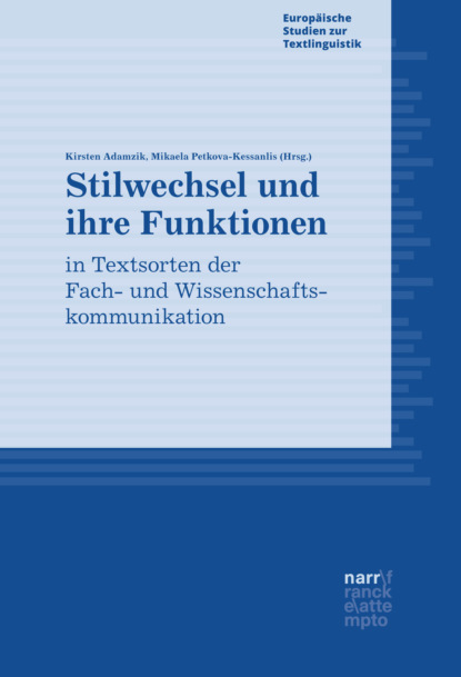 Stilwechsel und ihre Funktionen in Textsorten der Fach- und Wissenschaftskommunikation