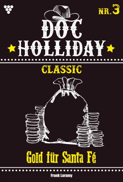 Doc Holliday Classic 3 – Western