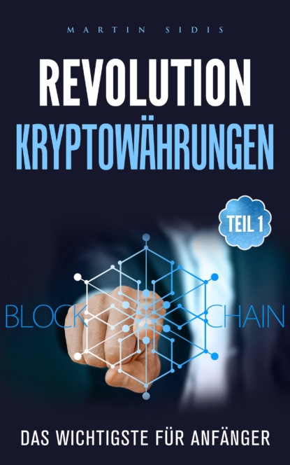 Revolution: Kryptowährungen