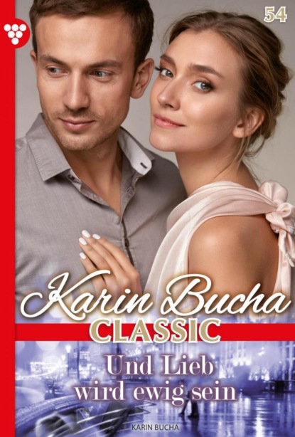Karin Bucha Classic 54 – Liebesroman