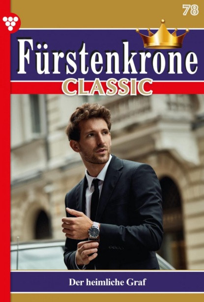 Fürstenkrone Classic 78 – Adelsroman