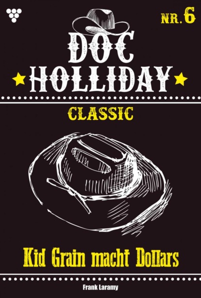 Doc Holliday Classic 6 – Western