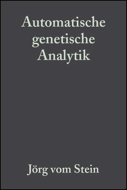 Automatische genetische Analytik