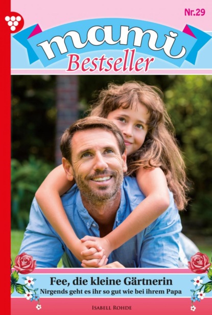 Mami Bestseller 29 – Familienroman