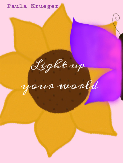 Light up your world