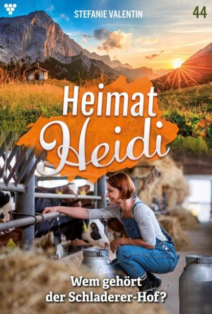 Heimat-Heidi 44 – Heimatroman