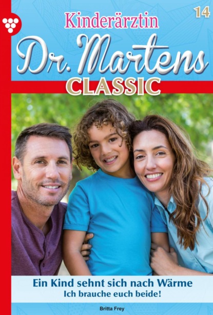 Kinderärztin Dr. Martens Classic 14 – Arztroman