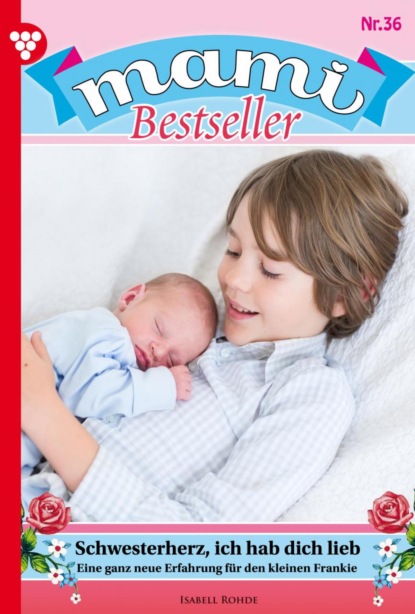 Mami Bestseller 36 – Familienroman