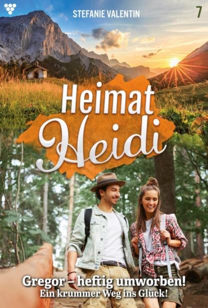 Heimat-Heidi 7 – Heimatroman