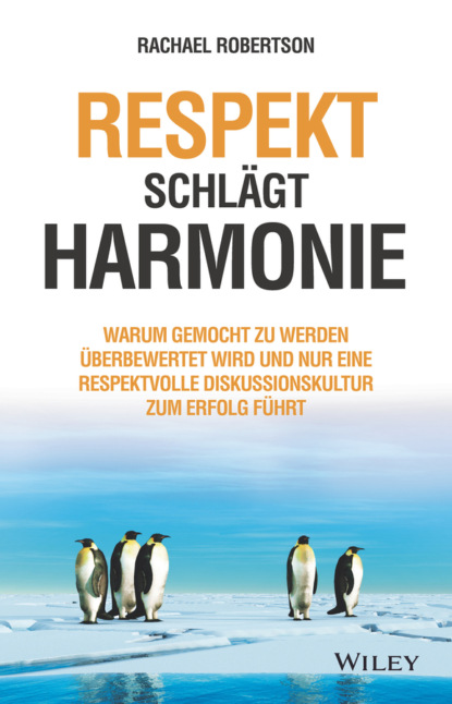 Respekt schlägt Harmonie