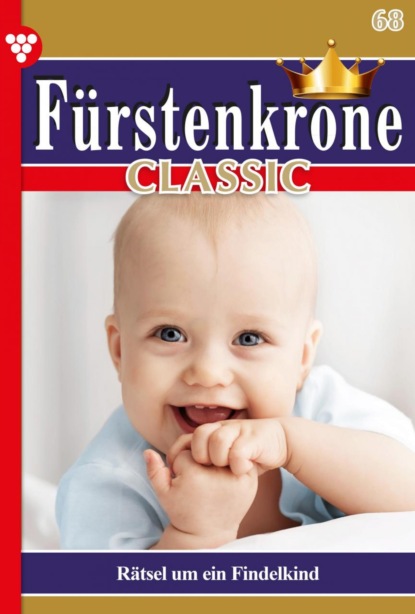 Fürstenkrone Classic 68 – Adelsroman