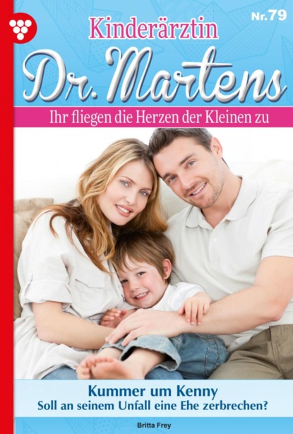 Kinderärztin Dr. Martens 79 – Arztroman