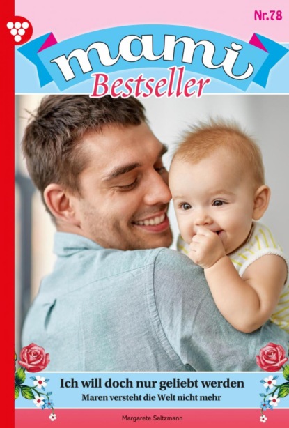 Mami Bestseller 78 – Familienroman