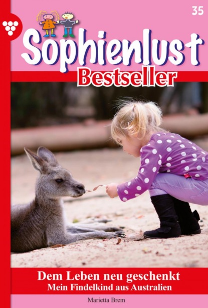 Sophienlust Bestseller 35 – Familienroman
