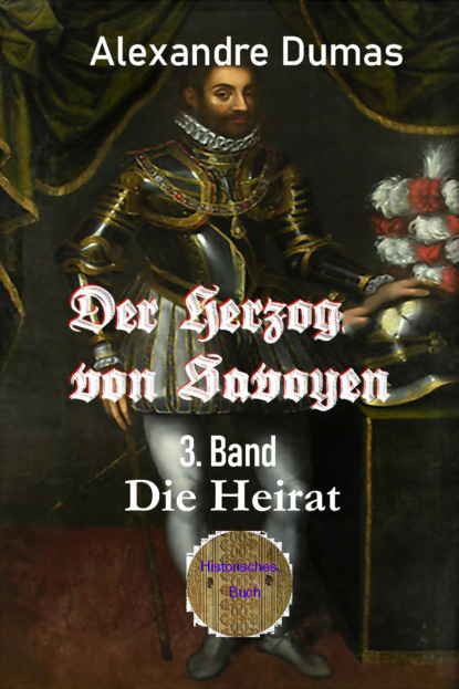 Der Herzog von Savoyen - 3. Band