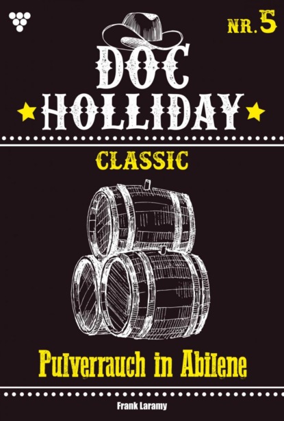 Doc Holliday Classic 5 – Western
