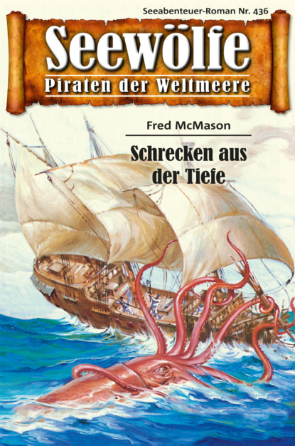 Seewölfe - Piraten der Weltmeere 436