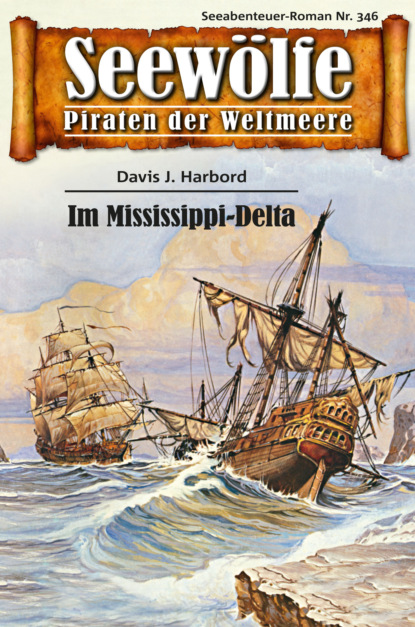 Seewölfe - Piraten der Weltmeere 346