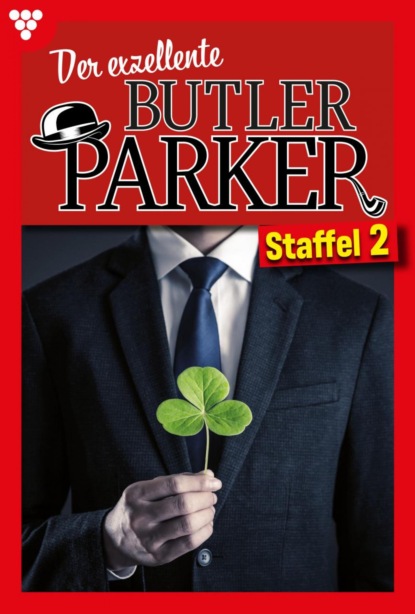 Der exzellente Butler Parker Staffel 2 – Kriminalroman