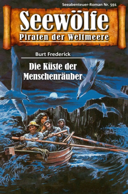 Seewölfe - Piraten der Weltmeere 591