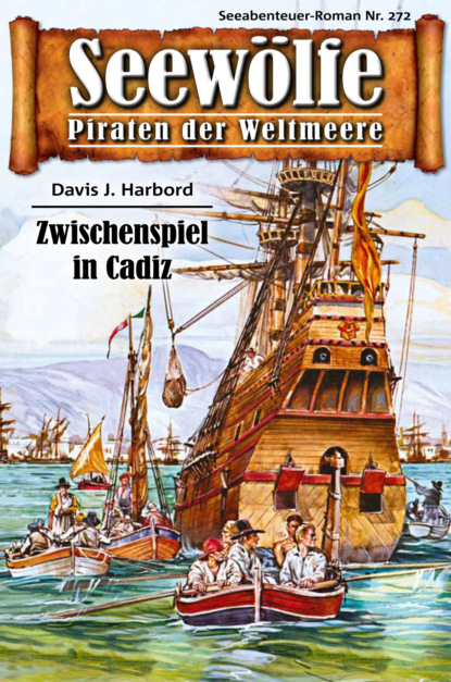 Seewölfe - Piraten der Weltmeere 272
