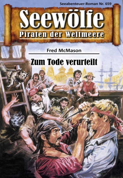 Seewölfe - Piraten der Weltmeere 659