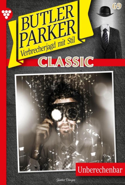 Butler Parker Classic 69 – Kriminalroman
