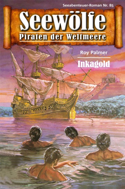 Seewölfe - Piraten der Weltmeere 85