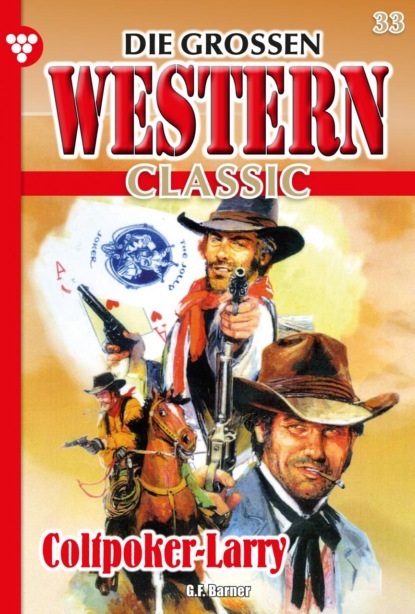 Die großen Western Classic 33 – Western