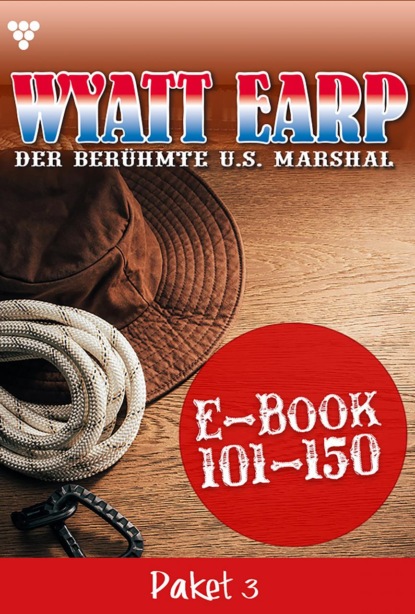 Wyatt Earp Paket 3 – Western