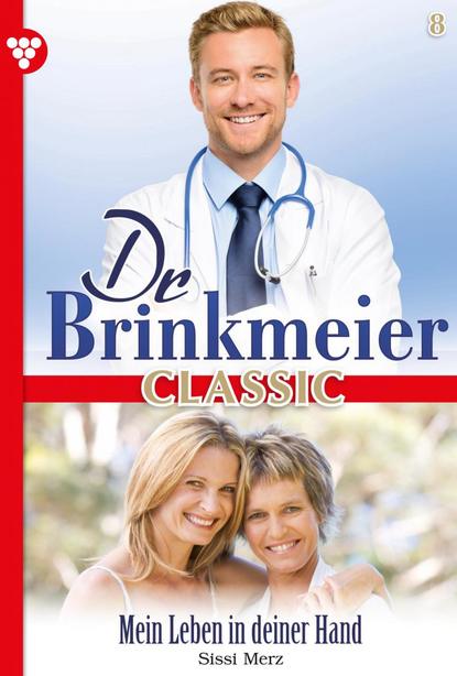 Dr. Brinkmeier Classic 8 – Arztroman