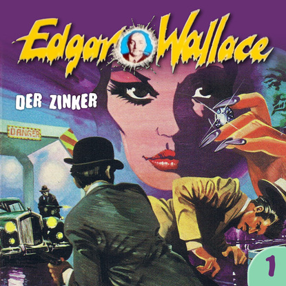 Edgar Wallace, Folge 1: Der Zinker