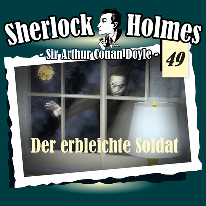 Sherlock Holmes, Die Originale, Fall 49: Der erbleichte Soldat