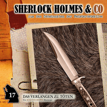 Sherlock Holmes & Co, Folge 17: Das Verlangen zu töten