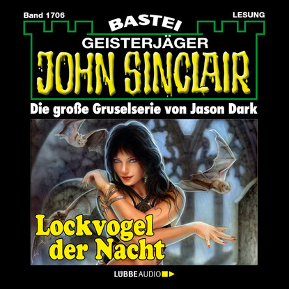 John Sinclair, Band 1706: Lockvogel der Nacht