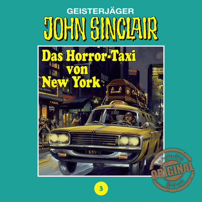 John Sinclair, Tonstudio Braun, Folge 3: Das Horror-Taxi von New York