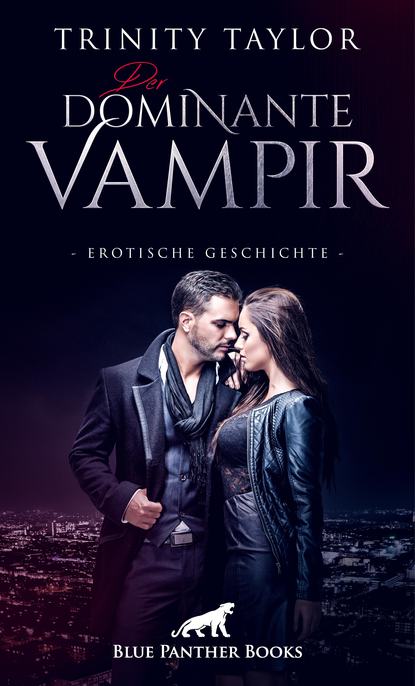 Der dominante Vampir | Erotische Geschichte