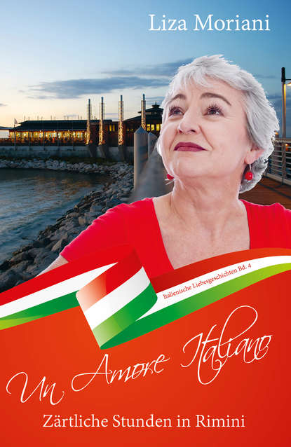 Zärtliche Stunden in Rimini - Un Amore Italiano