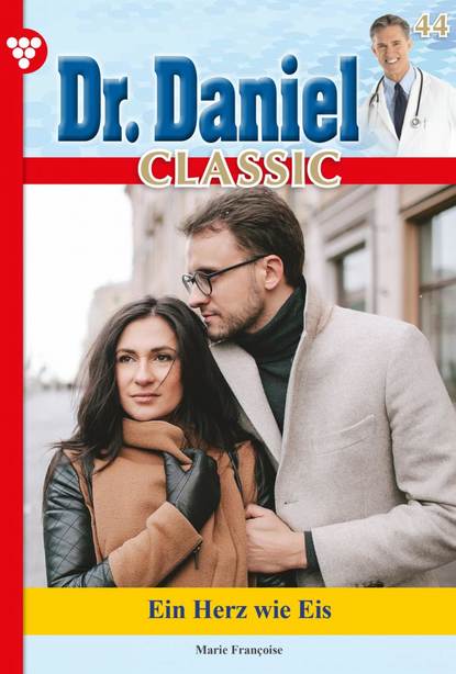 Dr. Daniel Classic 44 – Arztroman