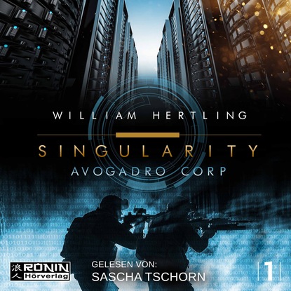 Avogadro Corp. - Singularity 1 (Ungekürzt)