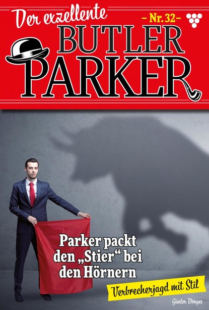 Der exzellente Butler Parker 32 – Kriminalroman