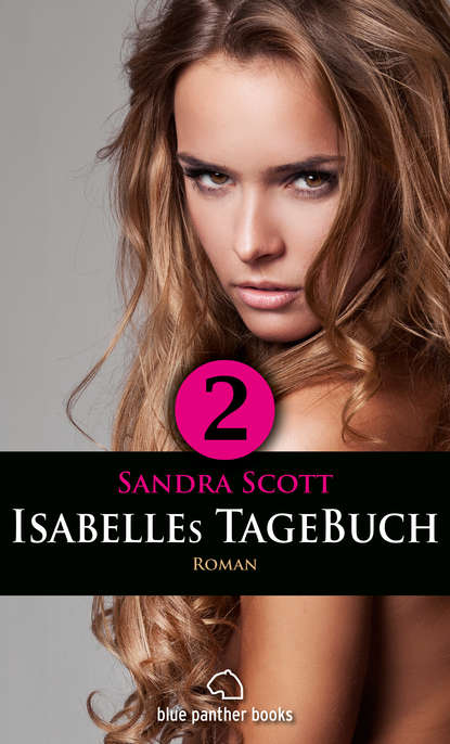 Isabelles TageBuch - Teil 2 | Roman