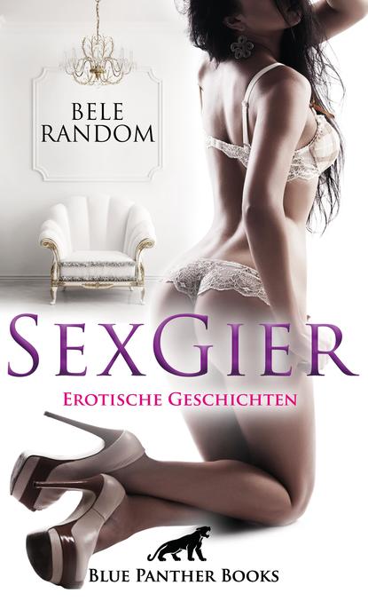 SexGier | Erotische Geschichten